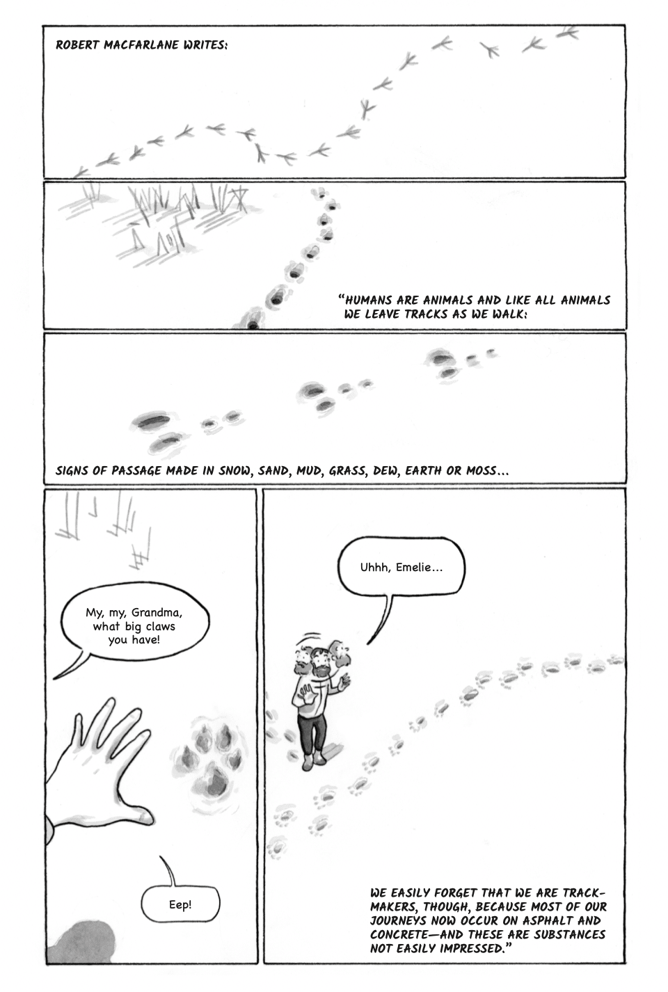 A black and white comic illustration of Navied in the snow, looking at animal tracks. A Robert Macfarlane quote is split between the 5 panels.